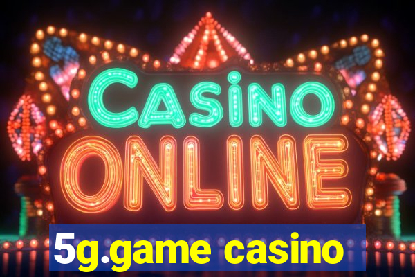 5g.game casino